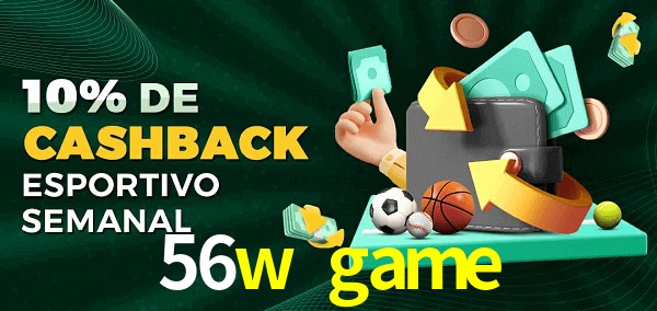 10% de bônus de cashback na 56w game